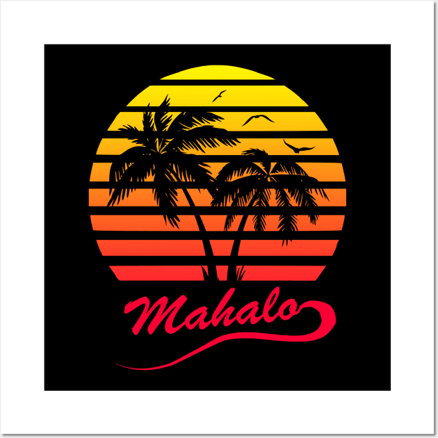 Mahalo Wall Art by Nerd_art